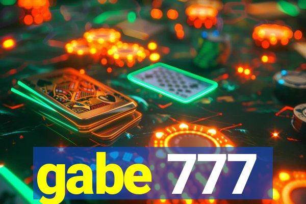 gabe 777